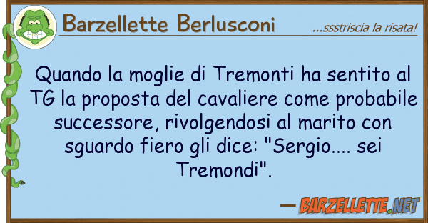 Barzellette Berlusconi quando moglie tremonti ha sentito