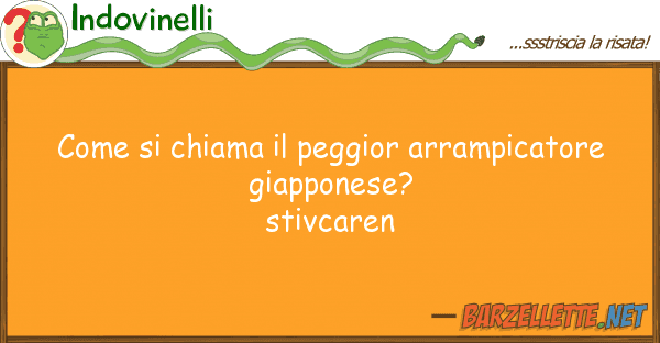 Indovinelli chiama peggior arrampicatore