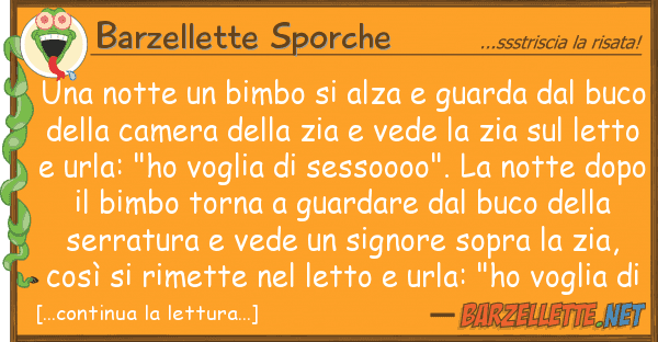 Barzellette Sporche notte bimbo alza guarda