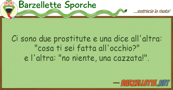 Barzellette Sporche sono due prostitute dice all'al