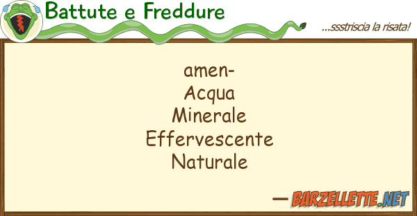 Battute e Freddure amen- acqua minerale effervescente n