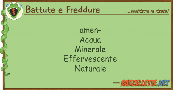 Battute e Freddure amen- acqua minerale effervescente n