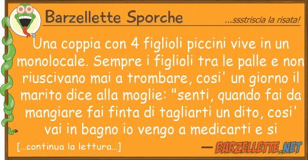 Barzellette Sporche coppia 4 figlioli piccini vive