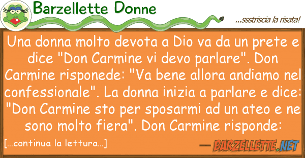 Barzellette Donne donna molto devota dio va pr