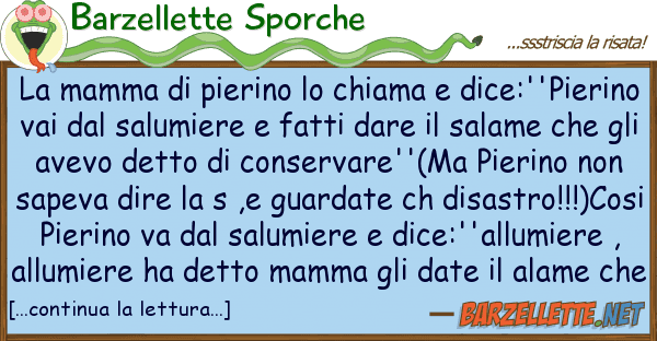 Barzellette Sporche mamma pierino chiama dice:''p