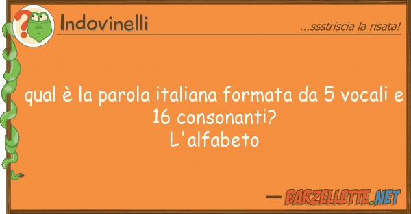 Indovinelli qual è parola italiana formata 5