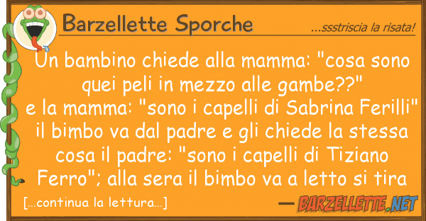 Barzellette Sporche bambino chiede mamma: "cosa sono