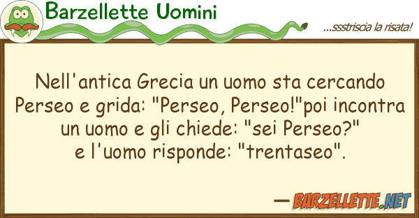 Barzellette Uomini nell'antica grecia uomo sta cercando