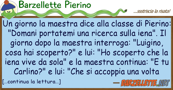 Barzellette Pierino giorno maestra dice classe