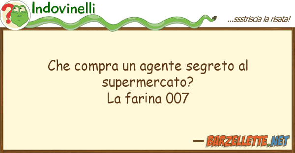 Indovinelli compra agente segreto supermer