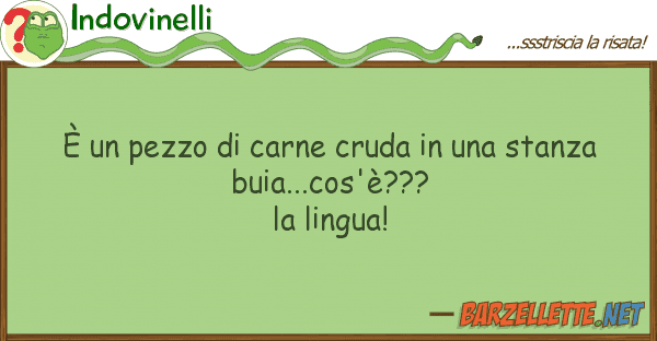 Indovinelli è pezzo carne cruda stanza