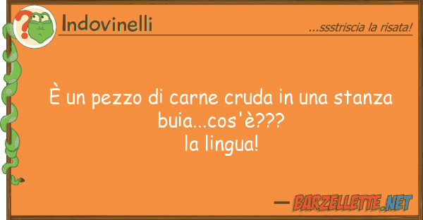 Indovinelli è pezzo carne cruda stanza
