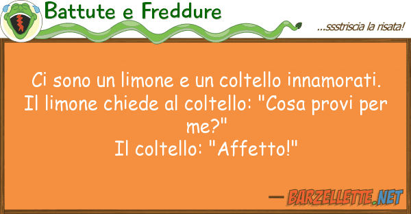 Battute e Freddure sono limone coltello innamora