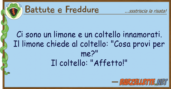 Battute e Freddure sono limone coltello innamora