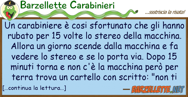 Barzellette Carabinieri carabiniere è cosi sfortunato gl