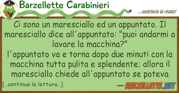 Barzellette Carabinieri sono maresciallo appuntato.