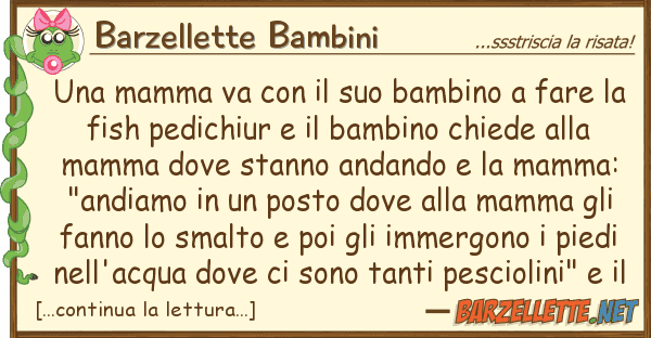 Barzellette Bambini mamma va bambino fare