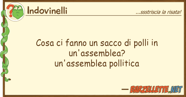 Indovinelli cosa fanno sacco polli un'as