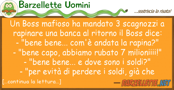 Barzellette Uomini boss mafioso ha mandato 3 scagnozzi