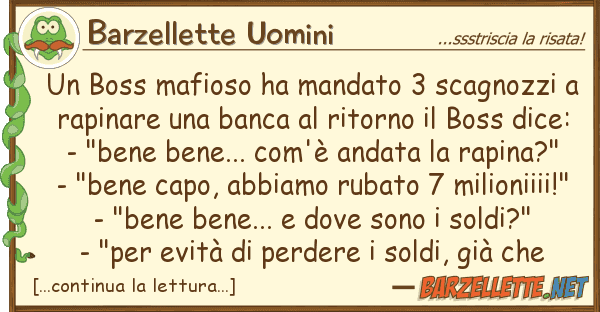Barzellette Uomini boss mafioso ha mandato 3 scagnozzi