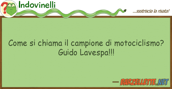 Indovinelli chiama campione motociclis