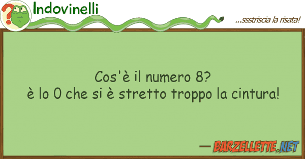 Indovinelli cos'è numero 8? è 0 è st