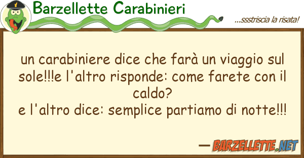 Barzellette Carabinieri carabiniere dice farà viaggio