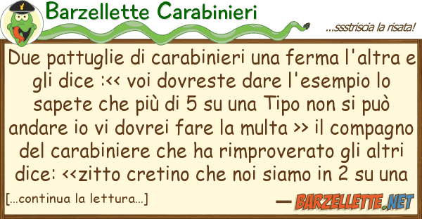 Barzellette Carabinieri due pattuglie carabinieri ferma