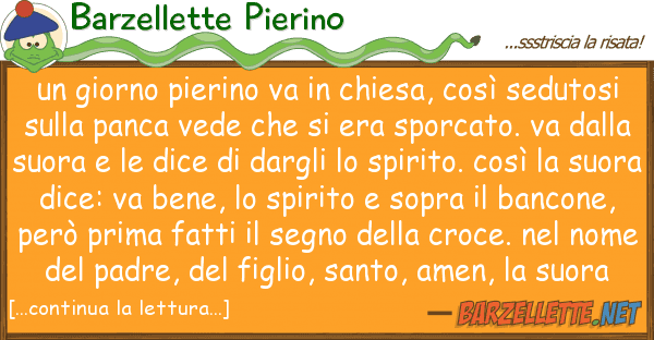Barzellette Pierino giorno pierino va chiesa, così