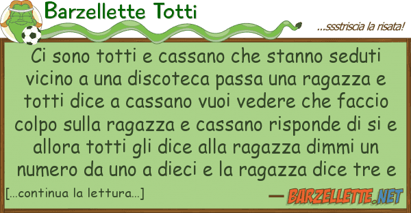 Barzellette Totti sono totti cassano stanno sedut