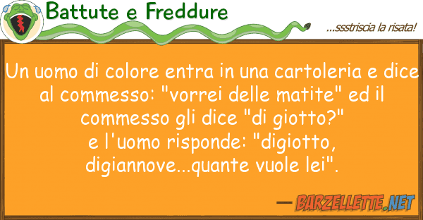 Battute e Freddure uomo colore entra cartoleri
