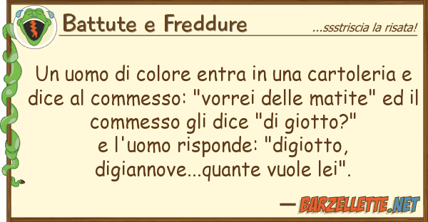 Battute e Freddure uomo colore entra cartoleri