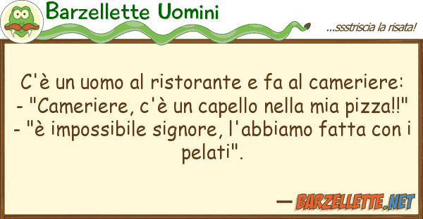 Barzellette Uomini c'è uomo ristorante fa camer
