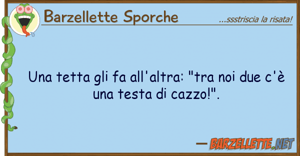 Barzellette Sporche tetta fa all'altra: "tra due