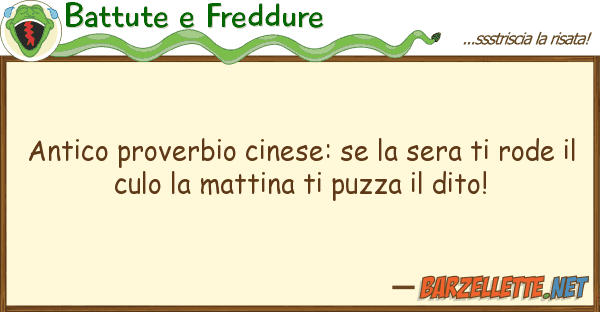 Battute e Freddure antico proverbio cinese: sera r