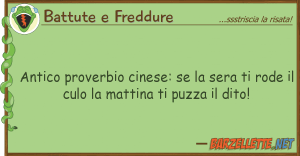 Battute e Freddure antico proverbio cinese: sera r
