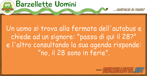 Barzellette Uomini uomo trova fermata dell'autob