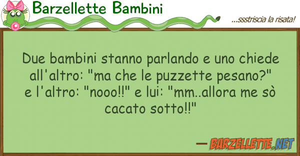Barzellette Bambini due bambini stanno parlando chiede