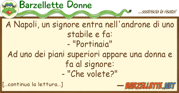 Barzellette Donne napoli, signore entra nell'androne