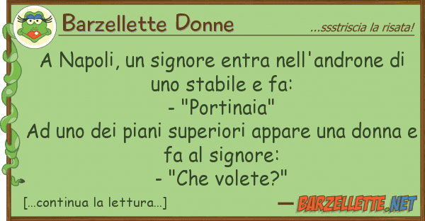 Barzellette Donne napoli, signore entra nell'androne