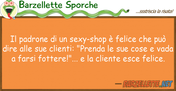 Barzellette Sporche padrone sexy-shop è felice