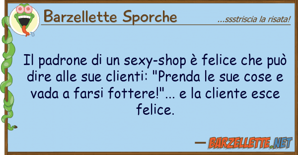 Barzellette Sporche padrone sexy-shop è felice
