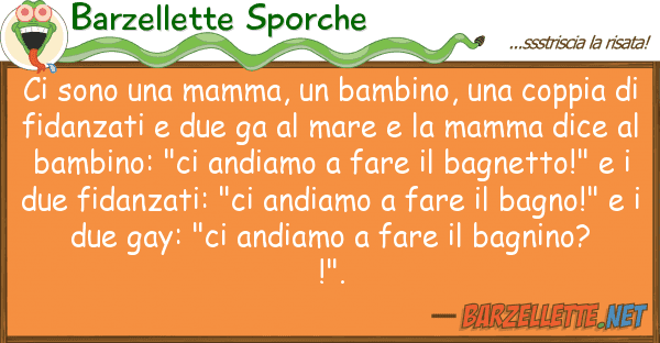 Barzellette Sporche sono mamma, bambino, coppi