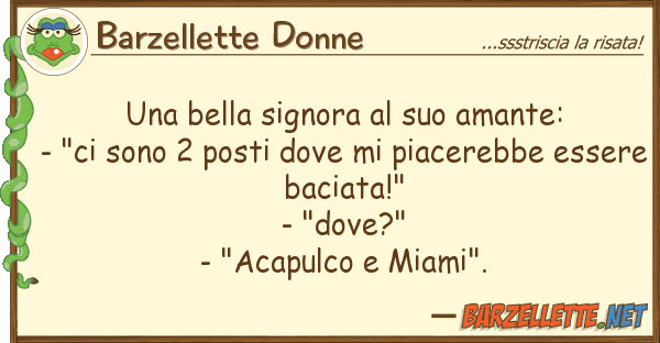 Barzellette Donne bella signora amante: - "ci