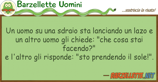 Barzellette Uomini uomo sdraio sta lanciando