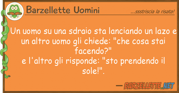 Barzellette Uomini uomo sdraio sta lanciando
