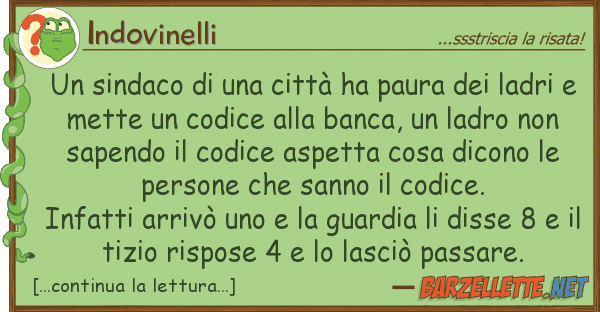 Indovinelli sindaco città ha paura
