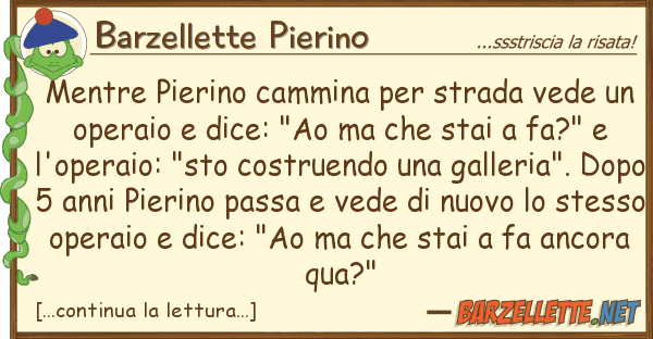 Barzellette Pierino mentre pierino cammina strada vede u