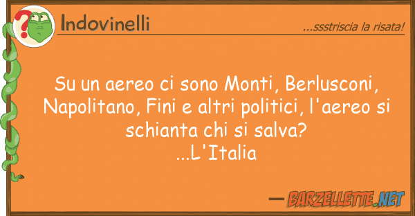 Indovinelli aereo sono monti, berlusconi, n