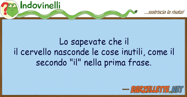 Indovinelli sapevate il il cervello nasconde